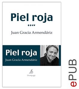 Descargar Piel roja: Diario (Narrativa (demipage)) pdf, epub, ebook