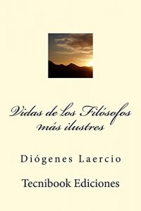 Descargar Vidas de los Filósofos más ilustres pdf, epub, ebook