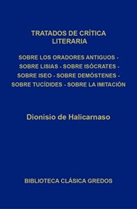 Descargar Tratados de crítica literaria (Biblioteca Clásica Gredos) pdf, epub, ebook