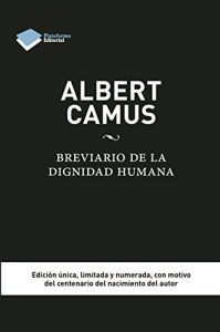 Descargar Albert Camus. Brevario de la dignidad humana pdf, epub, ebook