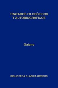 Descargar Tratados filosóficos y autobiográficos (Biblioteca Clásica Gredos) pdf, epub, ebook