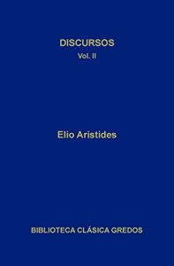 Descargar Discursos II: 2 (Biblioteca Clásica Gredos) pdf, epub, ebook