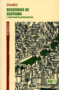 Descargar Recuerdos de egotismo: Y otros escritos autobiográficos (A. Machado nº 5) pdf, epub, ebook