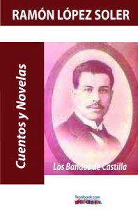Descargar Los Bandos de Castilla pdf, epub, ebook