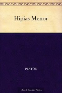 Descargar Hipias Menor pdf, epub, ebook