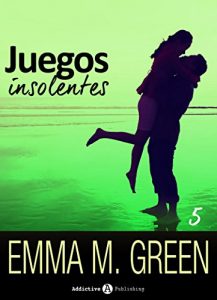 Descargar Juegos insolentes – Volumen 5 pdf, epub, ebook