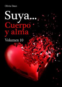 Descargar Suya, cuerpo y alma – Volumen 10 pdf, epub, ebook