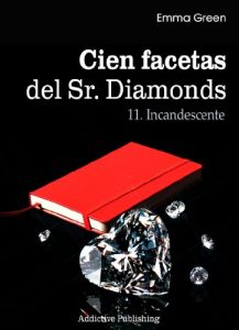 Descargar Cien Facetas del Sr. Diamonds – vol. 11: Incandescente pdf, epub, ebook