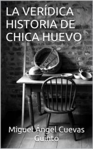 Descargar LA HISTORIA DE CHICA HUEVO pdf, epub, ebook