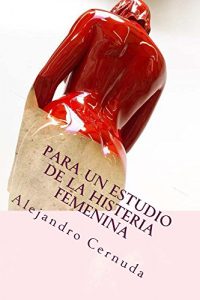 Descargar Para un estudio de la histeria femenina pdf, epub, ebook