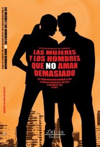 Descargar Las mujeres y los hombres que no aman demasiado pdf, epub, ebook