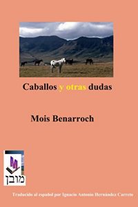 Descargar Caballos y otras dudas pdf, epub, ebook