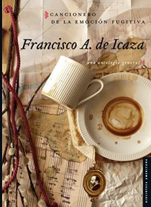 Descargar Cancionero de la emoción fugitiva. Una antología general (Serie Viajes al siglo XIX) pdf, epub, ebook