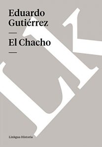 Descargar El Chacho pdf, epub, ebook