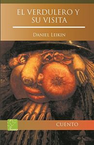 Descargar El verdulero y su visita pdf, epub, ebook