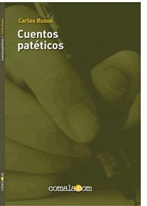 Descargar Cuentos patéticos (Cuentos de Carlos Russo nº 1) pdf, epub, ebook