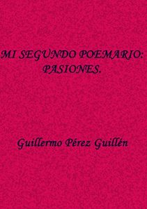 Descargar MI SEGUNDO POEMARIO, PASIONES pdf, epub, ebook