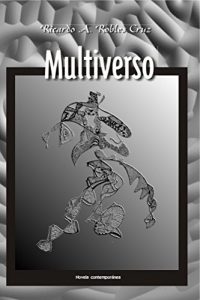 Descargar Multiverso: Novela contemporánea pdf, epub, ebook