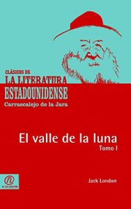 Descargar El valle de la luna Tomo I pdf, epub, ebook