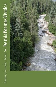 Descargar De mis Poemas Vividos pdf, epub, ebook