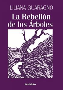 Descargar La Rebelión de los Árboles pdf, epub, ebook
