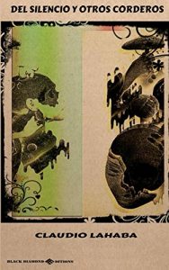 Descargar Del Silencio y otros Corderos pdf, epub, ebook