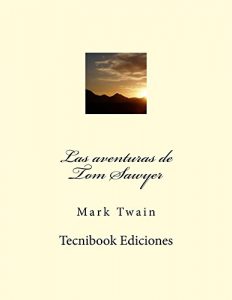 Descargar Las aventuras de Tom Sawyer pdf, epub, ebook