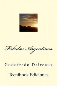 Descargar Fábulas Argentinas pdf, epub, ebook