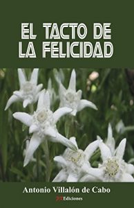 Descargar El tacto de la felicidad (libros cristianos en español) pdf, epub, ebook
