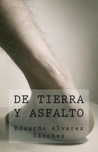 Descargar De Tierra y Asfalto (Poetisos al Sur del Mundo nº 3) pdf, epub, ebook