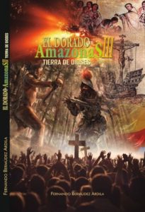 Descargar EL DORADO EN EL AMAZONAS III TIERRA DE DIOSES pdf, epub, ebook