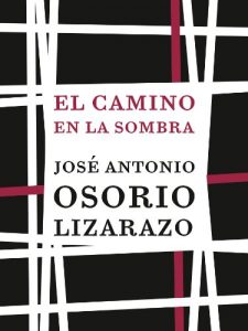 Descargar El camino en la sombra pdf, epub, ebook
