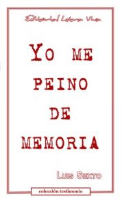 Descargar Yo me peino de memoria pdf, epub, ebook