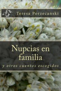 Descargar Nupcias en familia y otros cuentos escogidos pdf, epub, ebook