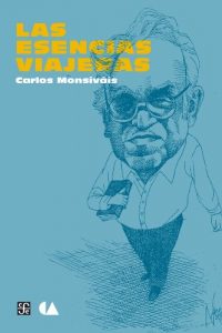 Descargar Las esencias viajeras. Hacia una crónica cultural del Bicentenario de la Independencia pdf, epub, ebook