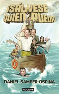 Descargar Sálvese quien pueda pdf, epub, ebook