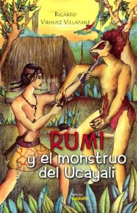 Descargar Rumi y el monstruo del Ucayali pdf, epub, ebook