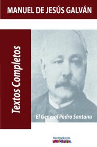 Descargar El General Pedro Santana pdf, epub, ebook