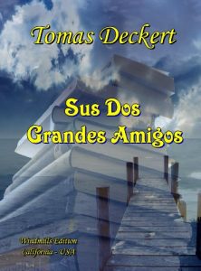 Descargar Sus dos grandes amigos (Spanish Edition) pdf, epub, ebook