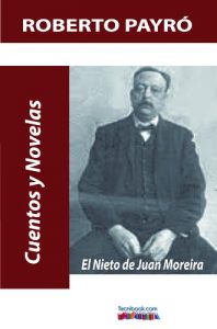 Descargar El Nieto de Juan Moreira pdf, epub, ebook