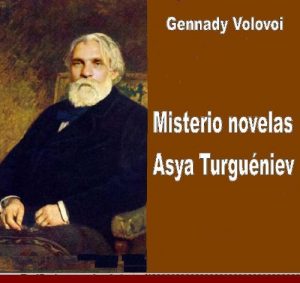 Descargar Misterio novelas Asya Turguéniev. Análisis del texto cifrado. pdf, epub, ebook