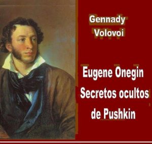 Descargar Eugene Onegin – secretos ocultos de Pushkin de la novela pdf, epub, ebook