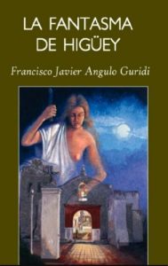 Descargar La fantasma de Higüey pdf, epub, ebook