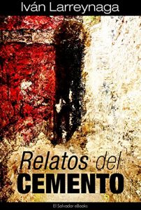 Descargar Relatos del Cemento pdf, epub, ebook