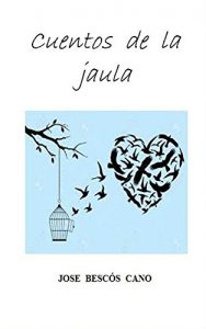 Descargar Cuentos de la jaula pdf, epub, ebook
