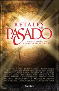 Descargar Retales del pasado: Antología de relatos históricos pdf, epub, ebook