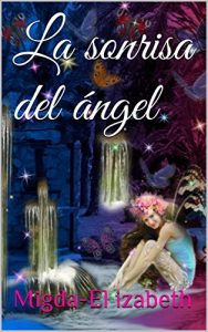 Descargar La sonrisa del ángel pdf, epub, ebook
