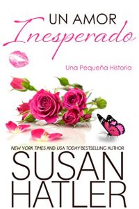Descargar Un Amor Inesperado (Sueños Preciados nº 3) pdf, epub, ebook