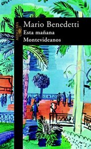 Descargar Esta mañana. Montevideanos pdf, epub, ebook