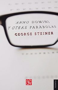 Descargar Anno Domini y Otras parábolas pdf, epub, ebook